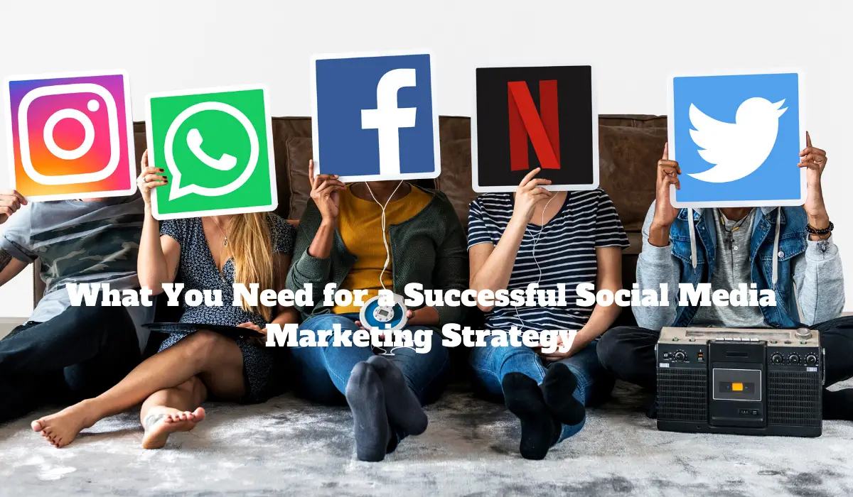 Successful Social Media Marketing Strategy